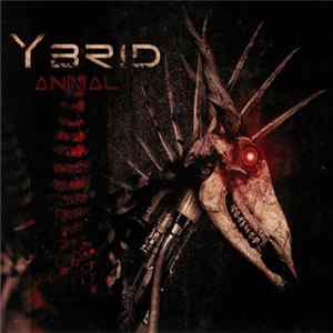 Ybrid - Animal FLAC