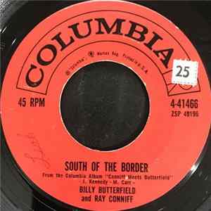 Billy Butterfield & Ray Conniff - South Of The Border / Rosalie FLAC
