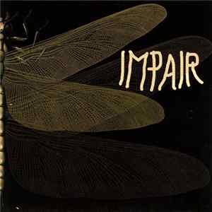 Impair - Lachryme Pavane / The Gate FLAC