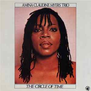 Amina Claudine Myers Trio - The Circle Of Time FLAC