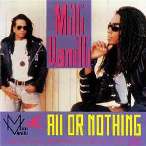 Milli Vanilli - All Or Nothing FLAC