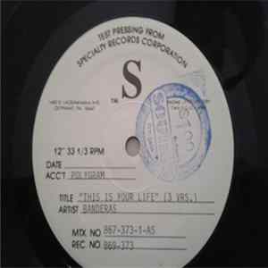 Banderas - This Is Your Life FLAC