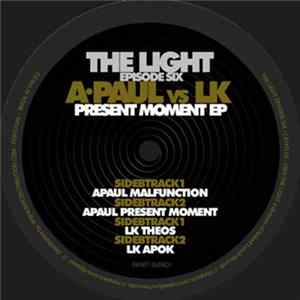 A. Paul vs LK - Present Moment EP FLAC
