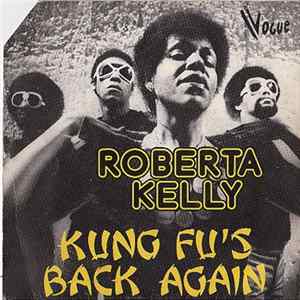 Roberta Kelly - Kung Fu's Back Again FLAC