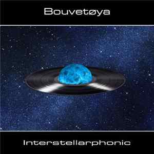 Bouvetøya - Interstellarphonic FLAC