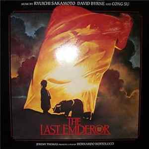 Ryuichi Sakamoto, David Byrne And Cong Su - The Last Emperor FLAC
