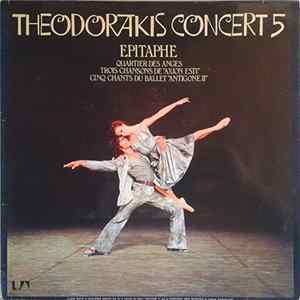 Mikis Theodorakis - Concert 5: Epitaphe FLAC