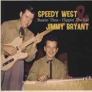 Speedy West & Jimmy Bryant - Bustin' Thru - Flippin' The Lid FLAC