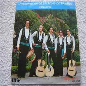 Conjunto Típico Estrelas Do Paraíso (Felgueiras) - A Filha Da Tia Eustáquia FLAC