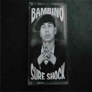 Bambino - Sure Shock FLAC