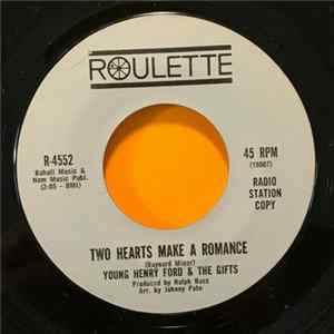 Young Henry Ford & The Gifts - Treat Her Nice / Two Hearts Make A Romance FLAC