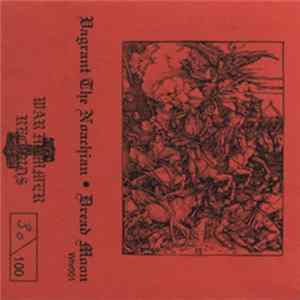 Vagrant The Noachian / Dread Moon - And The Ravens Forayed The Wounds Of Christ And As Instinct We Feed From The Veins Of The Weak FLAC