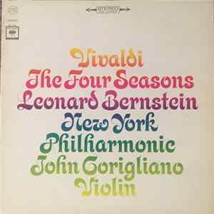 Vivaldi, Leonard Bernstein, New York Philharmonic, John Corigliano - The Four Seasons FLAC