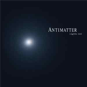 Antimatter - Lights Out FLAC