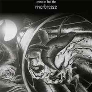 Luziluzia - Come On Feel The Riverbreeze FLAC