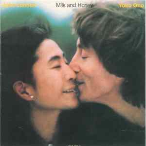 John Lennon & Yoko Ono - Milk And Honey FLAC