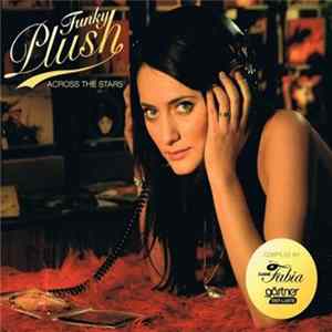 Various - Funky Plush - Across The Stars FLAC