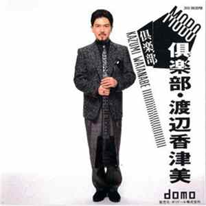 Kazumi Watanabe - Mobo 倶楽部 FLAC