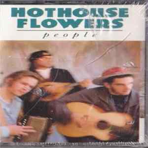 Hothouse Flowers - People FLAC