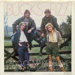 Bucks Fizz - Land Of Make Believe FLAC