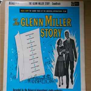 The Universal-International Studio Orchestra Plus Louis Armstrong And The All Stars - The Glenn Miller Story FLAC