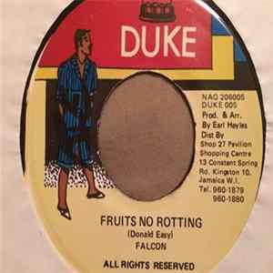 Falcon - Fruits No Rotting FLAC