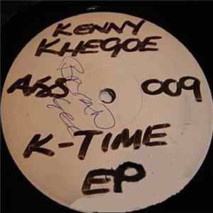 Kenny Khegoe - K-Time E.P. FLAC