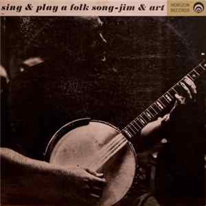 Jim & Art - Sing & Play A Folk Song FLAC