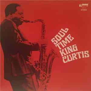 King Curtis - Soul Time FLAC