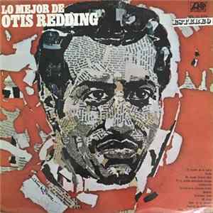 Otis Redding - Lo Mejor De Otis Redding FLAC