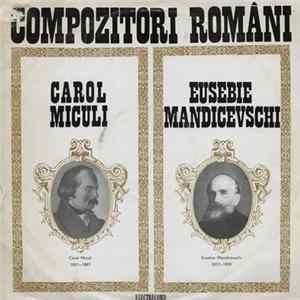 Carol Miculi / Eusebie Mandicevschi - Compozitori Români FLAC