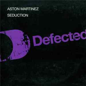 Aston Martinez - Seduction FLAC