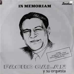 Pacho Galan Y Su Orquesta - Homenaje A Pacho Galan Y Su Orquesta FLAC