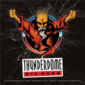 Various - Thunderdome - Die Hard FLAC