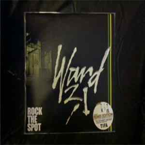 Ward 21 - Rock The Spot FLAC