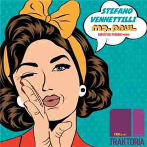 Stefano Vennettilli - Mr. Paul (Enrico BSJ Ferrari Remix) FLAC