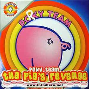 Poky Team - The Pig's Revenge FLAC