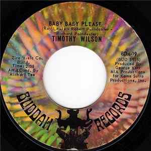 Timothy Wilson - Baby Baby Please / Got To Find A New Love FLAC