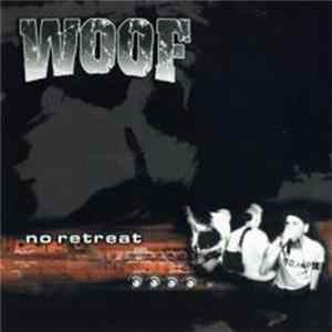 Woof - No Retreat FLAC