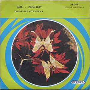 Orchestre Vox Africa - Elena / Mama Vicky FLAC