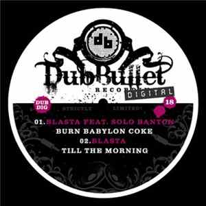 Blasta - Burn Babylon Coke / Till The Morning FLAC