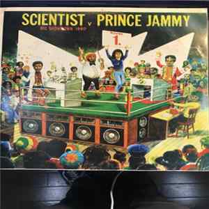 Scientist vs. Prince Jammy - Big Showdown FLAC