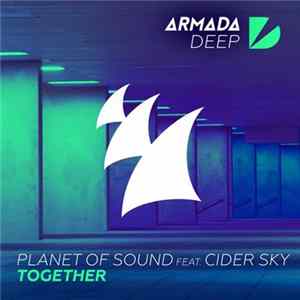 Planet Of Sound Feat. Cider Sky - Together FLAC