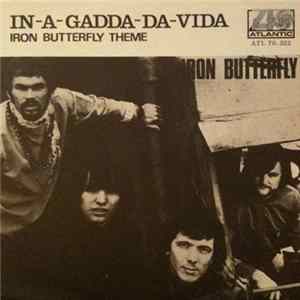 Iron Butterfly - In-A-Gadda-Da-Vida / Iron Butterfly Theme FLAC