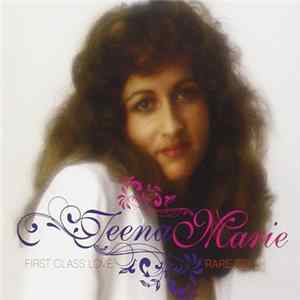 Teena Marie - First Class Love: Rare Tee FLAC