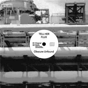 Tell Her - Neural / Flux FLAC