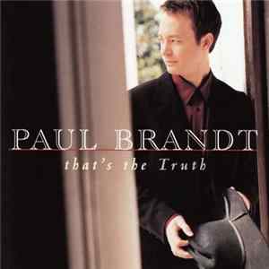 Paul Brandt - That's The Truth FLAC