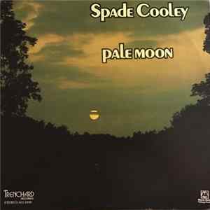 Spade Cooley - Pale Moon FLAC
