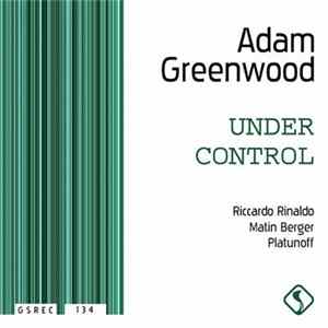 Adam Greenwood - Under Control FLAC