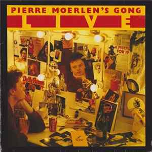 Pierre Moerlen's Gong - Live FLAC